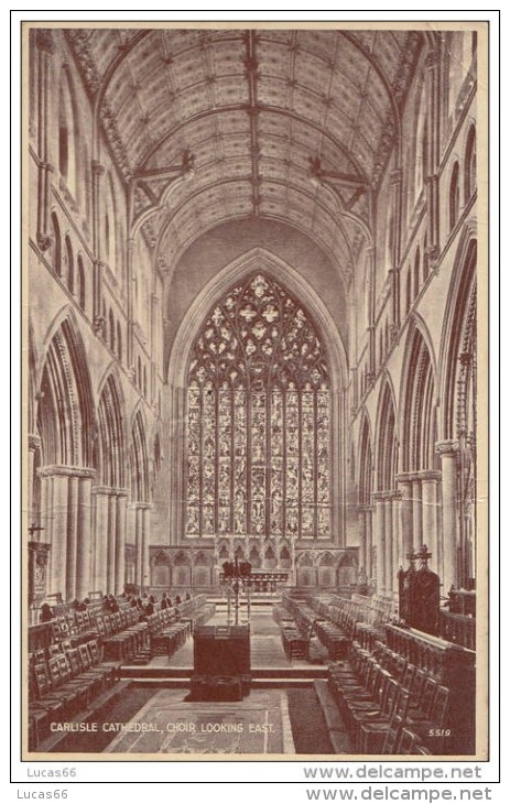 POSTCARD 1948 CARLISLE CATHEDRAL CHOIR LOOKING EAST - Carlisle