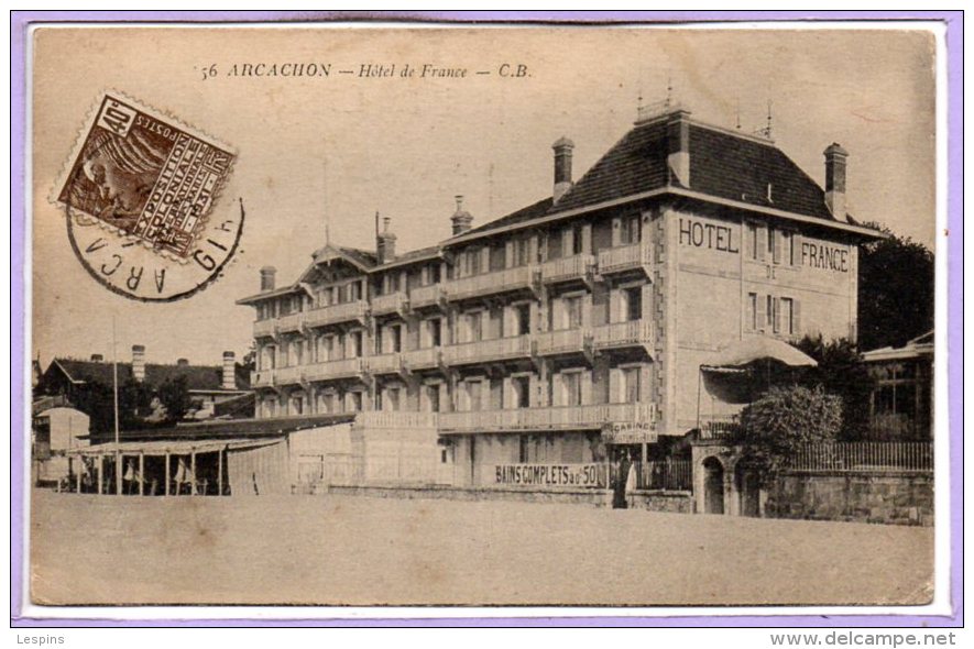 33 - ARCACHON -- Hôtel De France - Arcachon