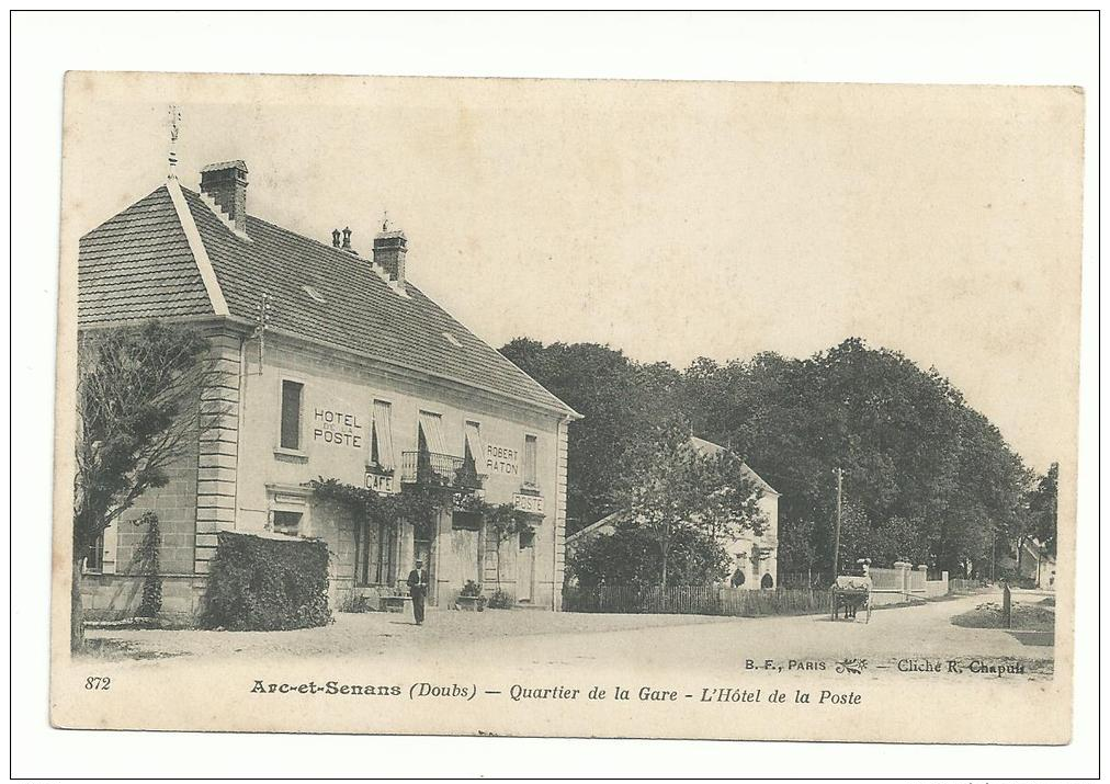 25 - CPA  - ARC-ET-SENANS - Quartier De La Gare - L'Hôtel De La Poste - ( DOUBS ) - Sonstige & Ohne Zuordnung