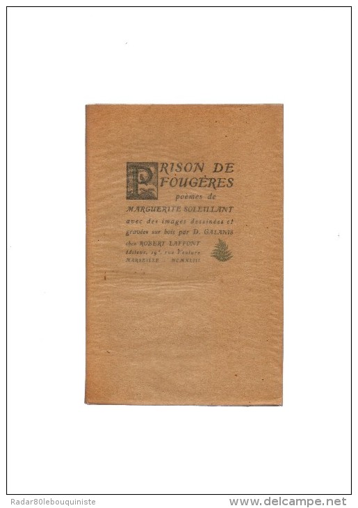 Prison De Fougères,Poèmes De Marguerite Soleillant.Images Dessinées,gravées Sur Bois, D.Galanis.84 Pages.1943.ex:129/250 - Auteurs Français