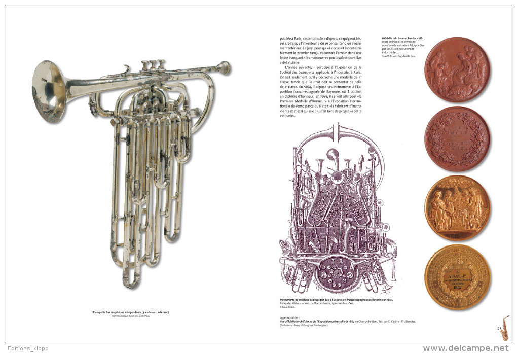 Adolphe SAX - His Life, His Creative Genius, His Saxophones, A Musical Revolution (éditions Gérard Klopp) - Muziek