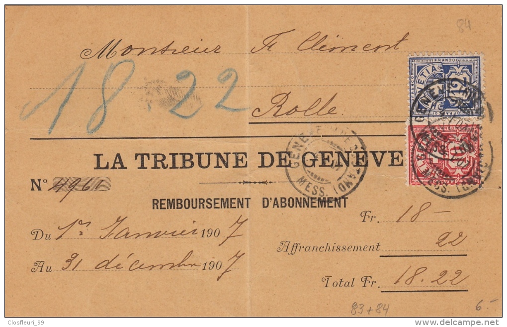 La Tribune De Genève, Remboursement / Affr. Complémentaire N° 83 Et 84. C. Arr. Rolle - Covers & Documents