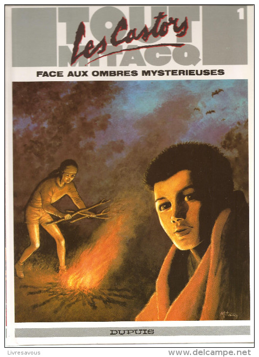 Tout Mitacq Intégral N°1 Les  Castors Face Aux Ombres Mystérieuses De 1997? De Chez Dupuis - Patrouille Des Castors, La