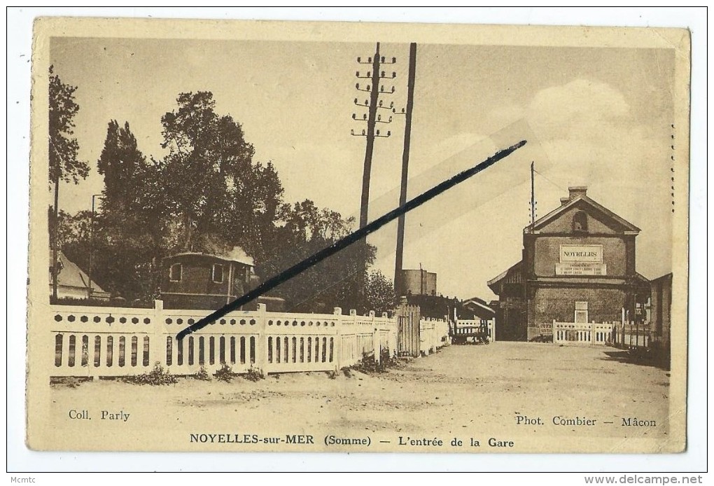 CPA - Noyelles Sur Mer - L´entrée De La Gare - Noyelles-sur-Mer