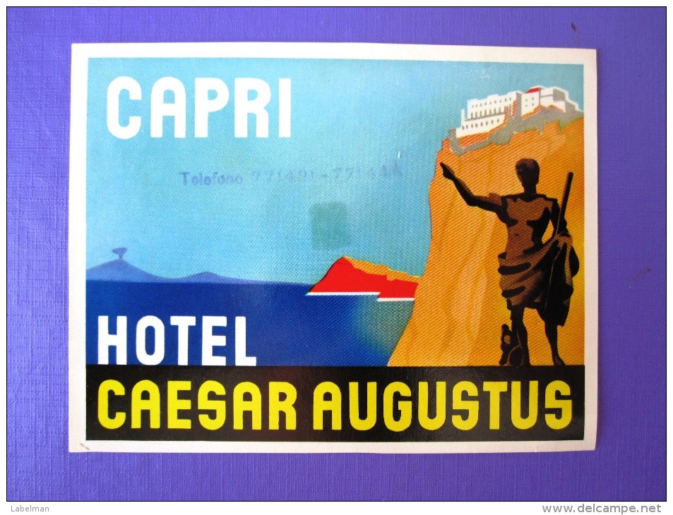 HOTEL ALBERGO PENSIONE MOTEL CAESAR AUGUSTUS CAPRI ITALIA ITALY TAG DECAL STICKER LUGGAGE LABEL ETIQUETTE AUFKLEBER - Adesivi Di Alberghi