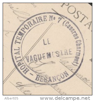 Hôpital Temporaire N° 7  - Caserne Charmont - Besançon - Le Vaguemestre - Frappe Superbe Sur Dos CPA - Guerre De 1914-18