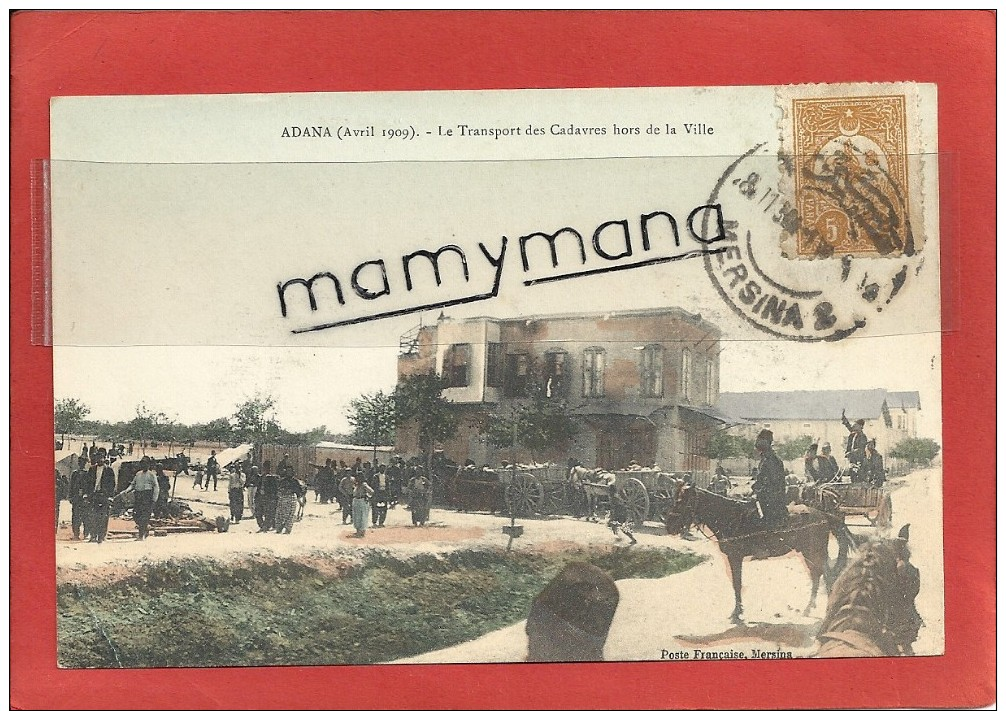 TURQUIE*** Adana -  (Avril 1909) - Le Transport Des Cadavres Hors De La Ville (rare,colorisée,Massacre Des Arméniens) - Turchia