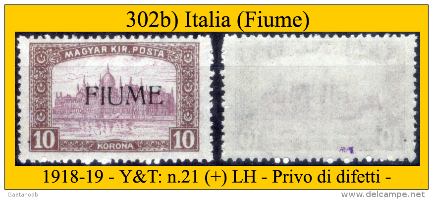 Fiume-00046 - 1918/19 - Sassone: N. 21 (+) LH - Privo Di Difetti Occulti. - Fiume