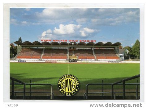 FOOTBALL - AK 212120 Stadium / Stadion - Bayreuth - Hans Walter Wild-Stadion  SpVgg Bayreuth - Fútbol