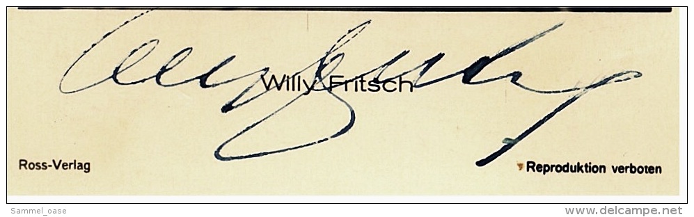 Autogramm  Willy Fritsch  Handsigniert  -  Portrait  -  Schauspieler Foto Ross Verlag Nr. 2762/1 Von Ca.1940 - Autographes