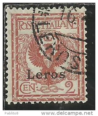 COLONIE ITALIANE EGEO 1912 LERO (LEROS) SOPRASTAMPATO D'ITALIA ITALY OVERPRINTED CENT. 2 CENTESIMI USATO USED OBLITERE´ - Ägäis (Lero)