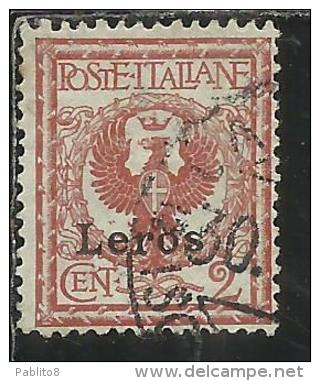 COLONIE ITALIANE EGEO 1912 LERO (LEROS) SOPRASTAMPATO D'ITALIA ITALY OVERPRINTED CENT. 2 CENTESIMI USATO USED OBLITERE´ - Ägäis (Lero)
