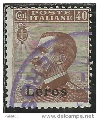 COLONIE ITALIANE EGEO 1912 LERO (LEROS) SOPRASTAMPATO D´ITALIA ITALY OVERPRINTED CENT. 40 CENTESIMI USATO USED OBLITERE´ - Ägäis (Lero)