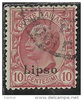 COLONIE ITALIANE EGEO 1912 LIPSO SOPRASTAMPATO D´ITALIA ITALY OVERPRINTED CENT. 10 CENTESIMI  USATO USED OBLITERE´ - Aegean (Lipso)