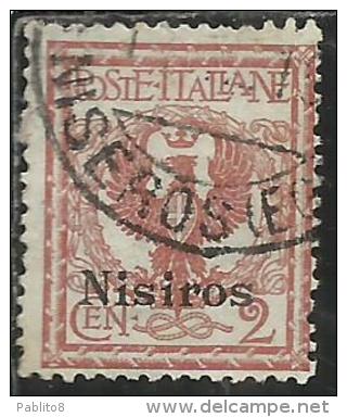 COLONIE ITALIANE EGEO 1912 NISIRO (NISIROS) SOPRASTAMPATO D´ITALIA ITALY OVERPRINTED CENT 2 CENTESIMI USATO USED - Egeo (Nisiro)
