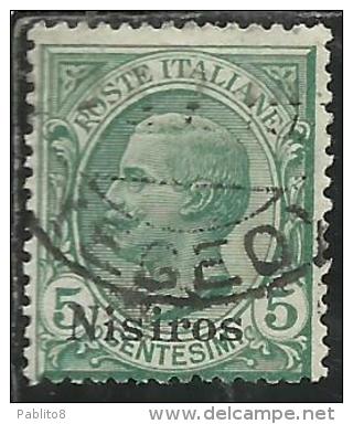 COLONIE ITALIANE EGEO 1912 NISIRO (NISIROS) SOPRASTAMPATO D´ITALIA ITALY OVERPRINTED CENT 5 CENTESIMI USATO USED - Egeo (Nisiro)