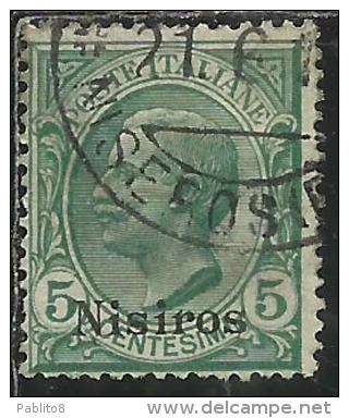 COLONIE ITALIANE EGEO 1912 NISIRO (NISIROS) SOPRASTAMPATO D´ITALIA ITALY OVERPRINTED CENT 5 CENTESIMI USATO USED - Egeo (Nisiro)