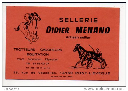 Carte De Visite Publicitaire "Sellerie Didier Menand,Artisan Sellier" à Pont L'Evêque 14 - Visitenkarten