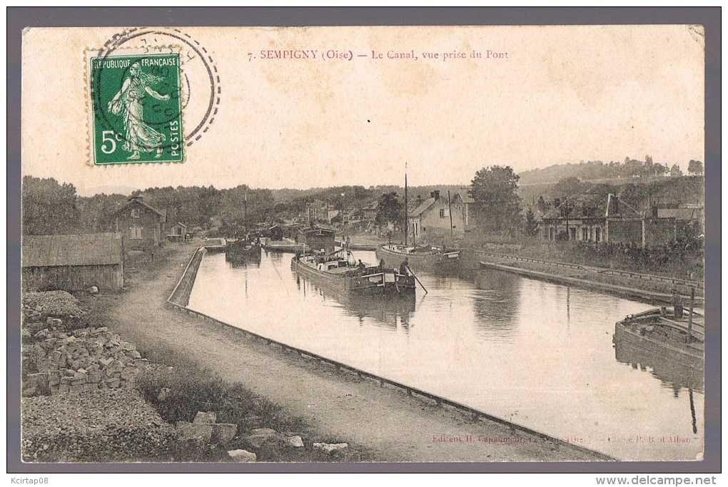 SEMPIGNY . Le Canal , Vue Prise Du Pont . - Autres & Non Classés