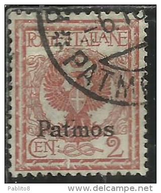 COLONIE ITALIANE EGEO 1912 PATMO (PATMOS) SOPRASTAMPATO D´ITALIA ITALY OVERPRINTED CENT. 2 CENTESIMI USATO USED - Egée (Patmo)