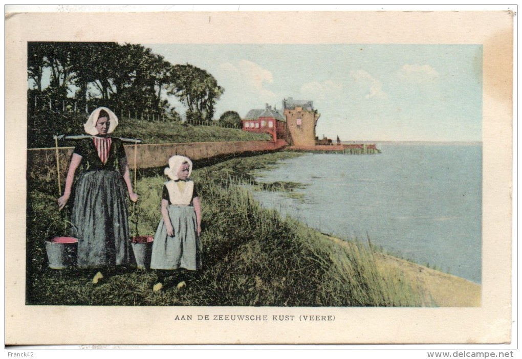 Pays Bas. An De Zeeuwsche Kust (veere) - Veere