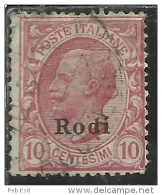 COLONIE ITALIANE EGEO 1912 RODI SOPRASTAMPATO D´ITALIA ITALY OVERPRINTED CENT. 10 CENTESIMI USATO USED OBLITERE´ - Egée (Rodi)