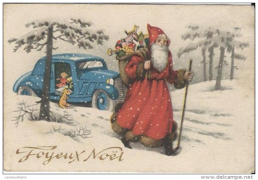 Petite Carte De Voeux/ Joyeux Noël"/Non Circulée/Pére Noël Et Automobile / Vers 1940    CVE58 - Père-Noël