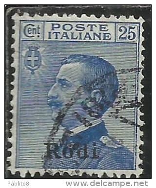 COLONIE ITALIANE EGEO 1912 RODI SOPRASTAMPATO D´ITALIA ITALY OVERPRINTED CENT. 25 CENTESIMI USATO USED OBLITERE´ - Egée (Rodi)