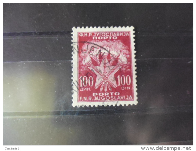 TIMBRE OU SERIE   DE  YOUGOSLAVIE  YVERT N° 121 - Timbres-taxe