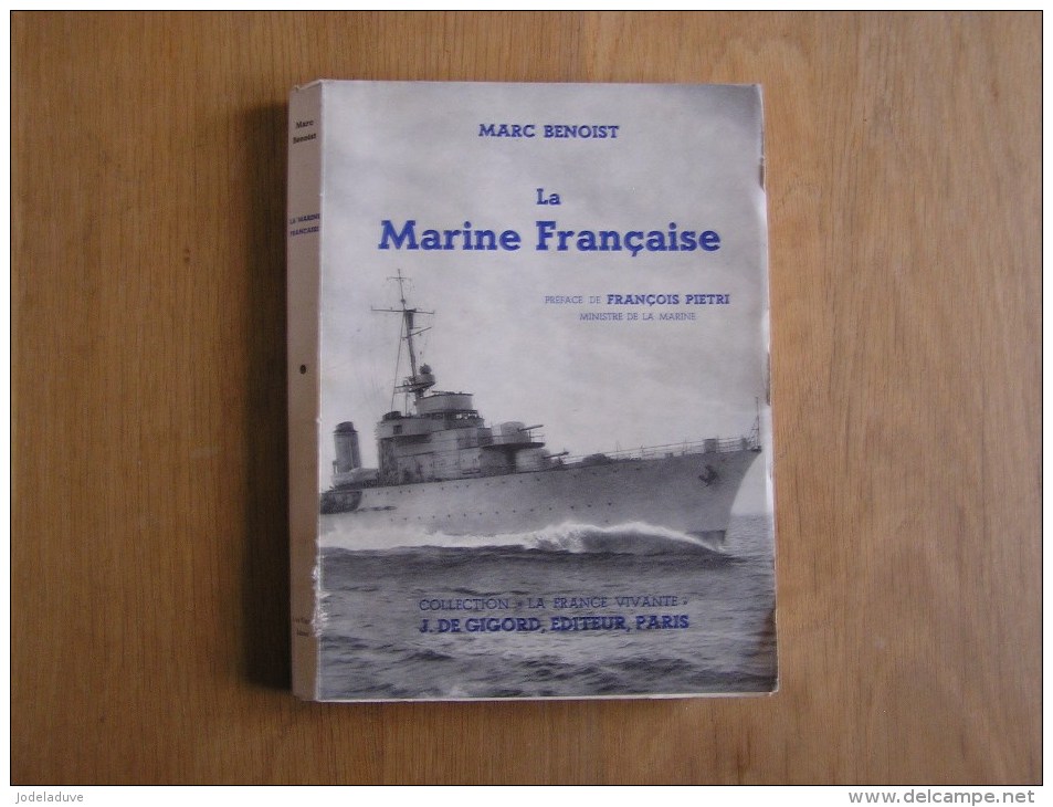 LA MARINE FRANCAISE Benoist Marc Marine Histoire Bateau Marin Mer Navire Sous Marin Torpille - Barche