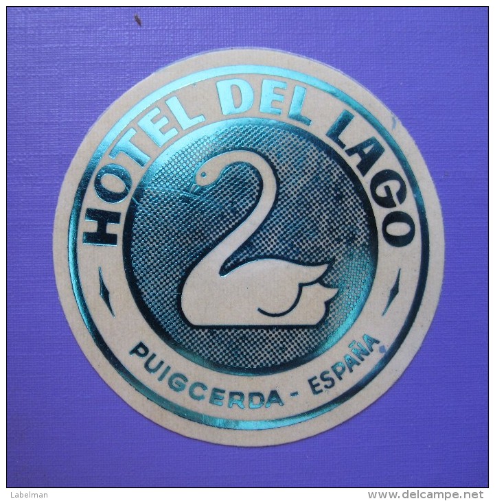 HOTEL PENSION HOSTAL CISNE DEL LAGO PUIGCERDA SPAIN LUGGAGE LABEL ETIQUETTE AUFKLEBER DECAL STICKER Madrid - Hotel Labels