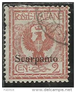 COLONIE ITALIANE EGEO 1912 SCARPANTO SOPRASTAMPATO D´ITALIA ITALY OVERPRINTED CENT. 2 CENTESIMI USATO USED OBLITERE´ - Ägäis (Scarpanto)