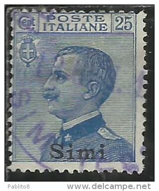 COLONIE ITALIANE EGEO 1912 SIMI SOPRASTAMPATO D´ITALIA ITALY OVERPRINTED CENT. 25 CENTESIMI USATO USED OBLITERE´ - Egée (Simi)