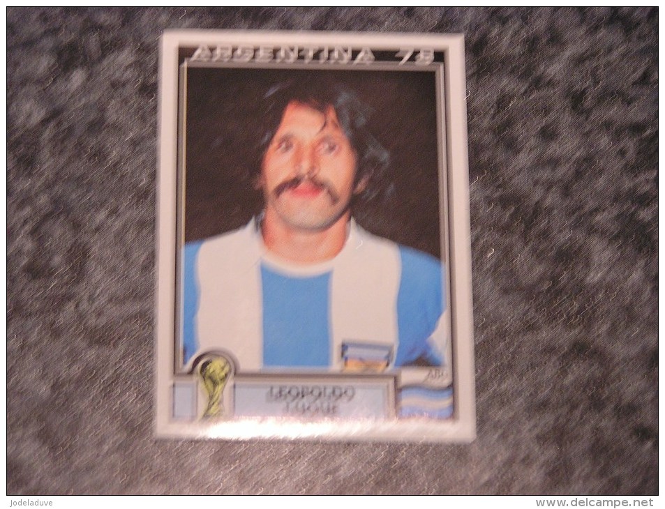 Argentine LEOPOLDO LUQUE World Cup Story Argentina 78 PANINI Original Sticker N° 106  Vignette Autocollante - Franse Uitgave