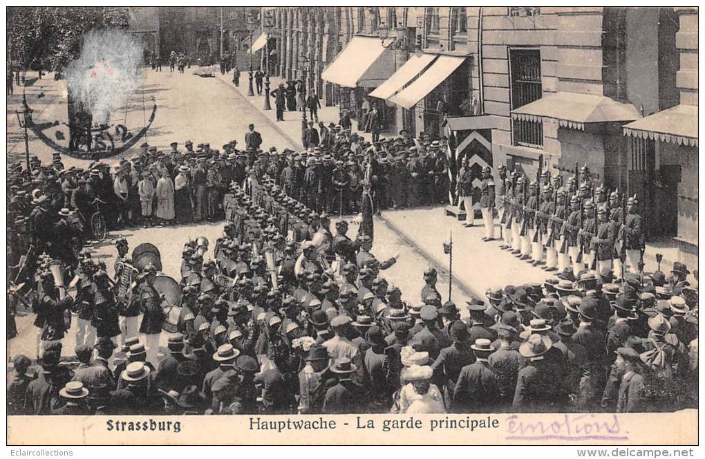 Strasbourg         67    Hauptwache        La Garde Principale   (voir Scan) - Straatsburg