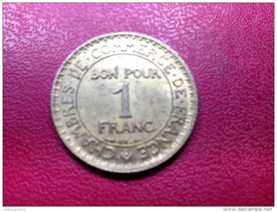 1 FRANC "COMMERCE INDUSTRIE" 1925" FAUTEE - Variétés Et Curiosités