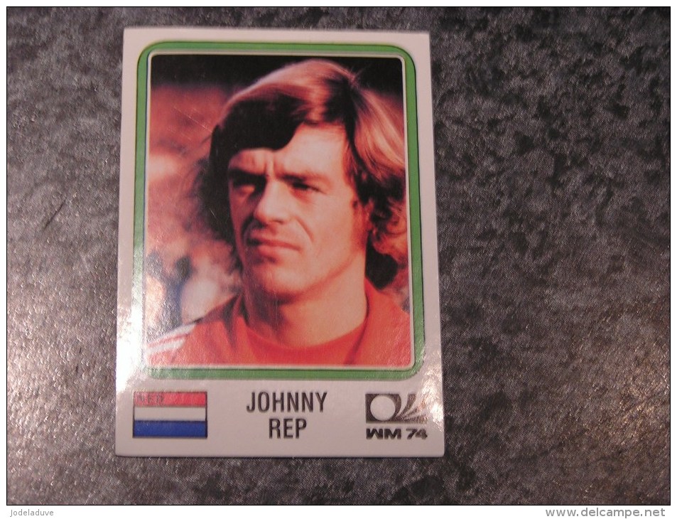 Hollande JOHNNY REP World Cup Story 1974 Germany 74 PANINI Original Sticker N° 88 Vignette Autocollante - Franse Uitgave