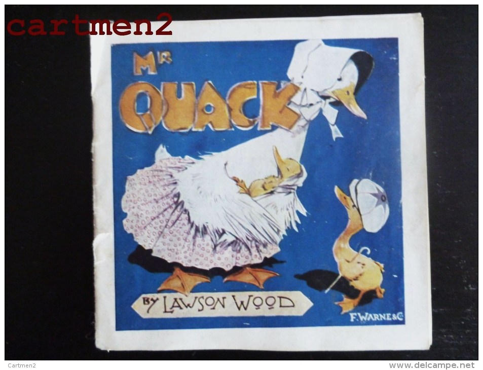 " THE MR. BROOKS " Mr QUACK BY LAWSON WOOD DUCK F. WARNE &sect; COMPANIE LIVRE D'ENFANT CHILDREN BOOK - 1897-1937 : Zilveren Periode