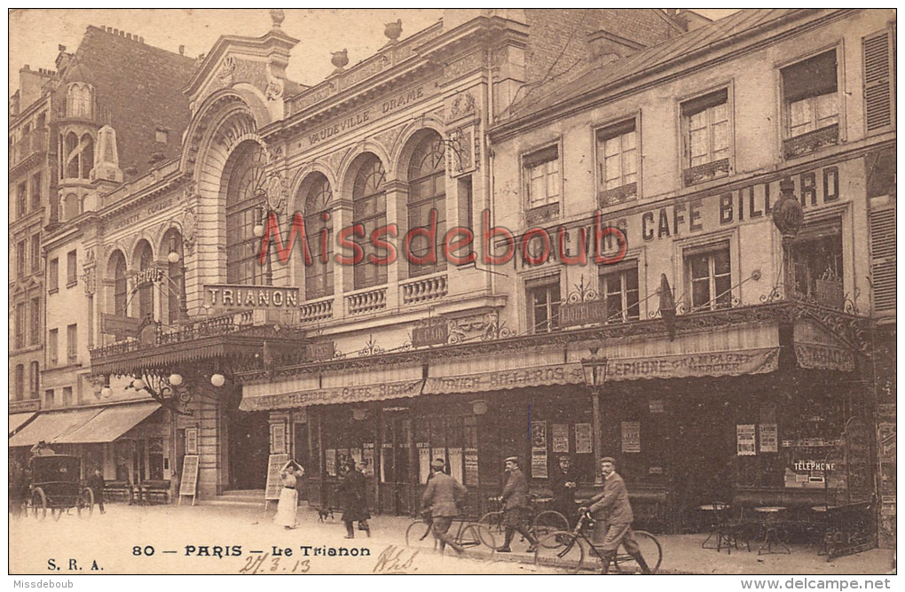 75018  - Le Trianon  Théâtre Parisien Situé Au 80 Boulevard De Rochechouart Dans Le 18áµ‰   PARIS  - 1913 -  2 Scans - Arrondissement: 18