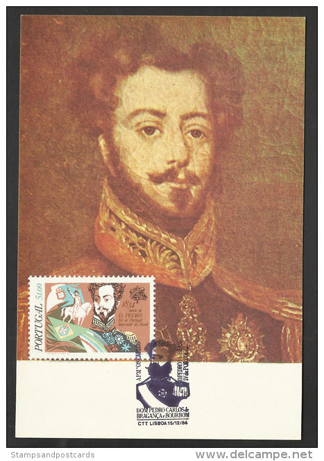 Portugal D. Pedro Empereur Du Brèsil Carte Maximum 1984 D. Pedro Brazil Emperor Independence Maxicard - Cartes-maximum (CM)