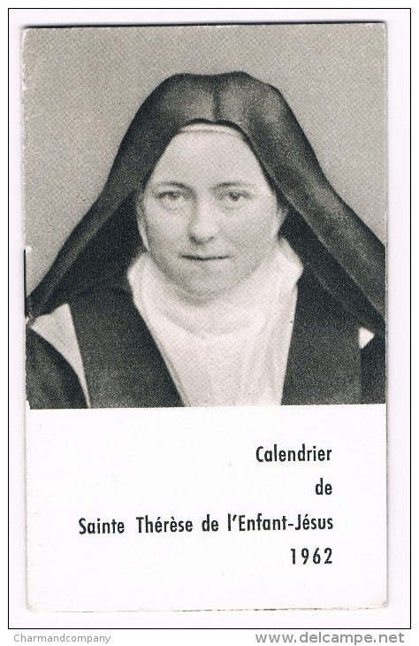 Calendrier De Ste Thérèse De L'Enfant-Jésus - 1962 - 8 Pages Avec Illustrations - Petit Format : 1961-70
