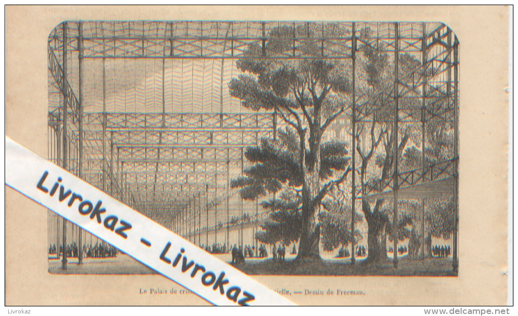 Londres, London, Hyde Park, Crystal Palace, Palais De Cristal, Vue Partielle, Gravure Parue En 1851, Dessin De Freeman - Autres & Non Classés
