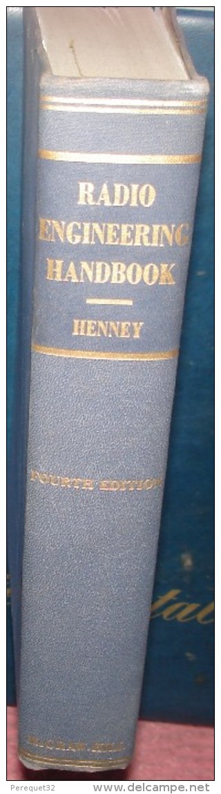 RADIO ENGINEERING HANDBOOK.Keith HENNEY.1196 Pages.Format 232x158 - Autres & Non Classés