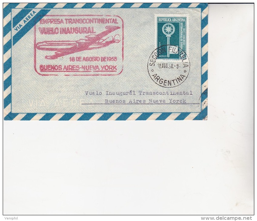 LETTRE PREMIER VOL TRANSCONTINENTAL BUENOS AIRES -NEW YORK -18 AOUT 1958 - Storia Postale