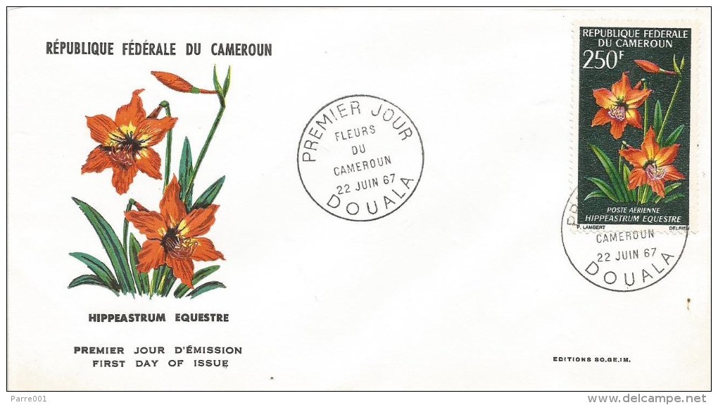 Cameroon Cameroun 1967 Douala Hippeastrum Flower FDC Cover - Kameroen (1960-...)