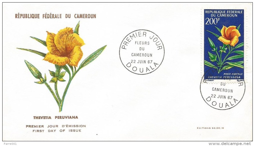 Cameroon Cameroun 1967 Douala Thevetia Flower FDC Cover - Kameroen (1960-...)