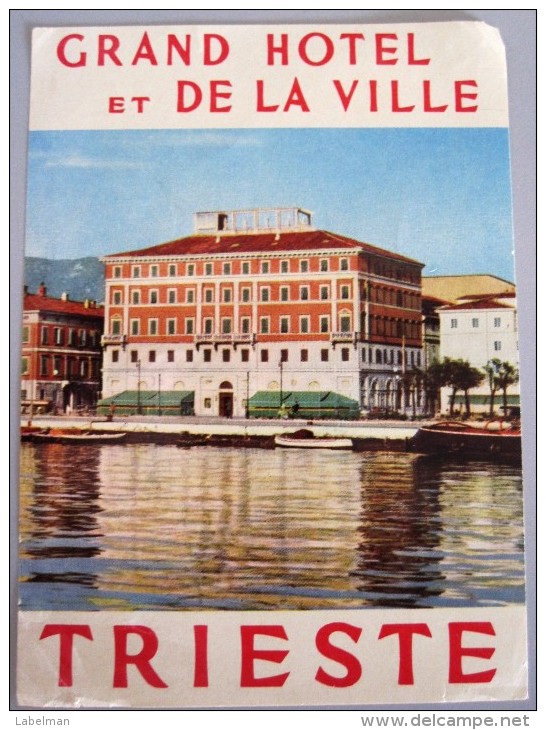 HOTEL PENSIONE ALBERGO DE LA VILLE TRIESTE ITALIA ITALY DECAL STICKER LUGGAGE LABEL ETIQUETTE AUFKLEBER - Hotel Labels