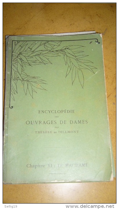 Fascicule  Encyclopédie Des Ouvrages De Dames Par Thérèse De Dillmont - Le Macramé - Fashion