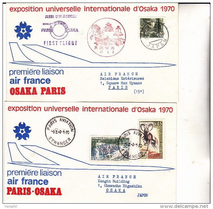 PREMIER VOL AIR FRANCE -PARIS -OSAKA -ALLER ET RETOUR -2 LETTRES -EXPO UNIVERSELLE INTERNATIONAE OSAKA 1970 - Erst- U. Sonderflugbriefe