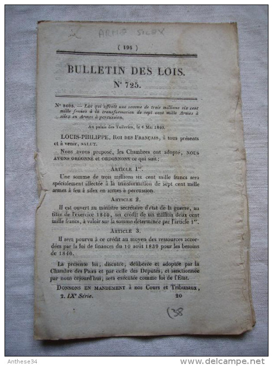 Bulletin Des Lois N°725  1840 Relatif à La Transformation Des Armes à Silex En Armes à Percussion 8 Pages - Décrets & Lois